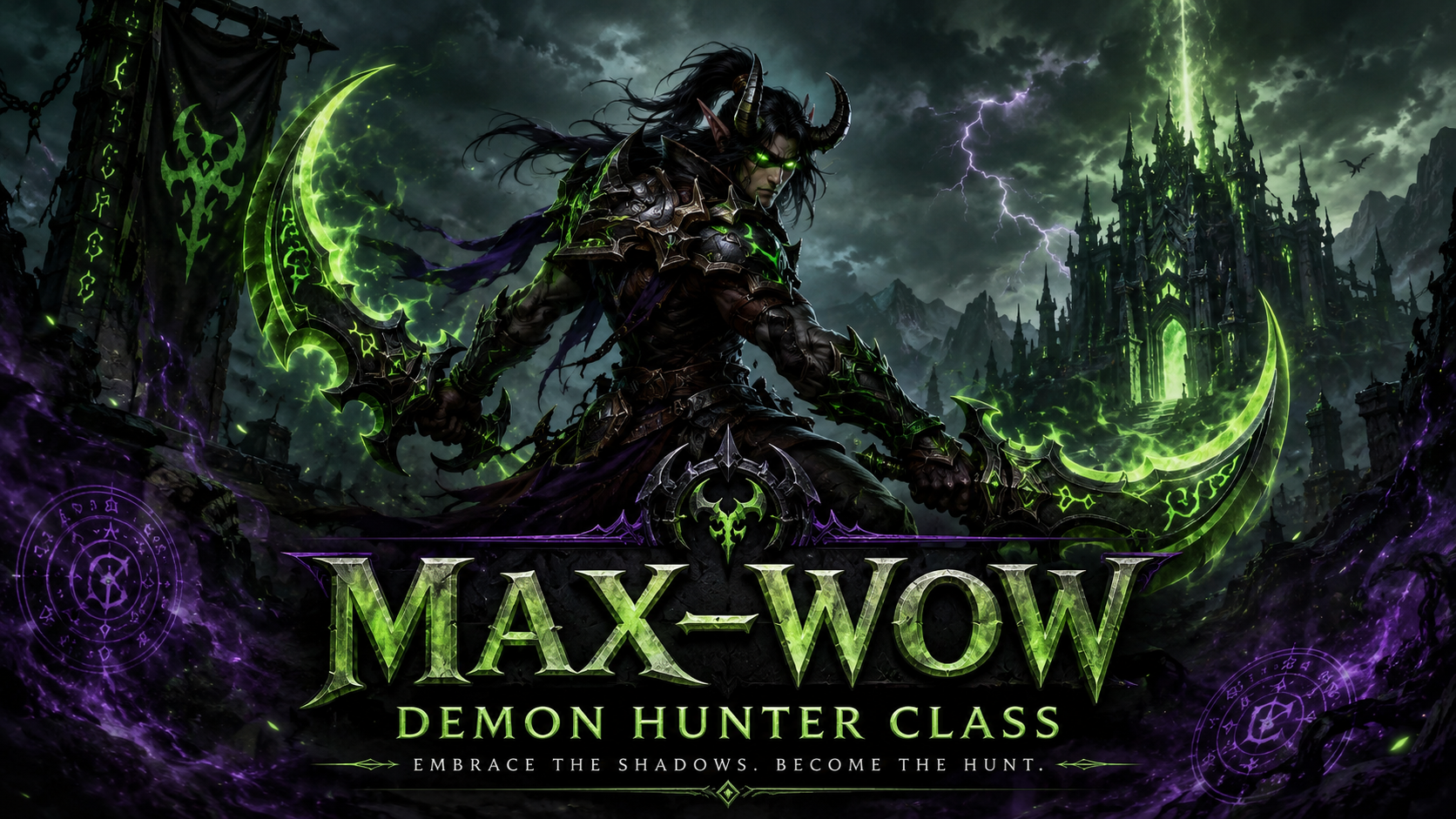 Demon Hunter Comes to Max-WoW